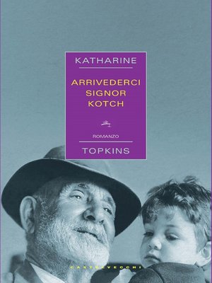 cover image of Arrivederci signor Kotch
